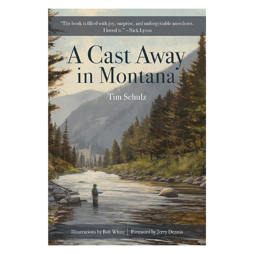 A Castaway in Montana - Tim Schulz