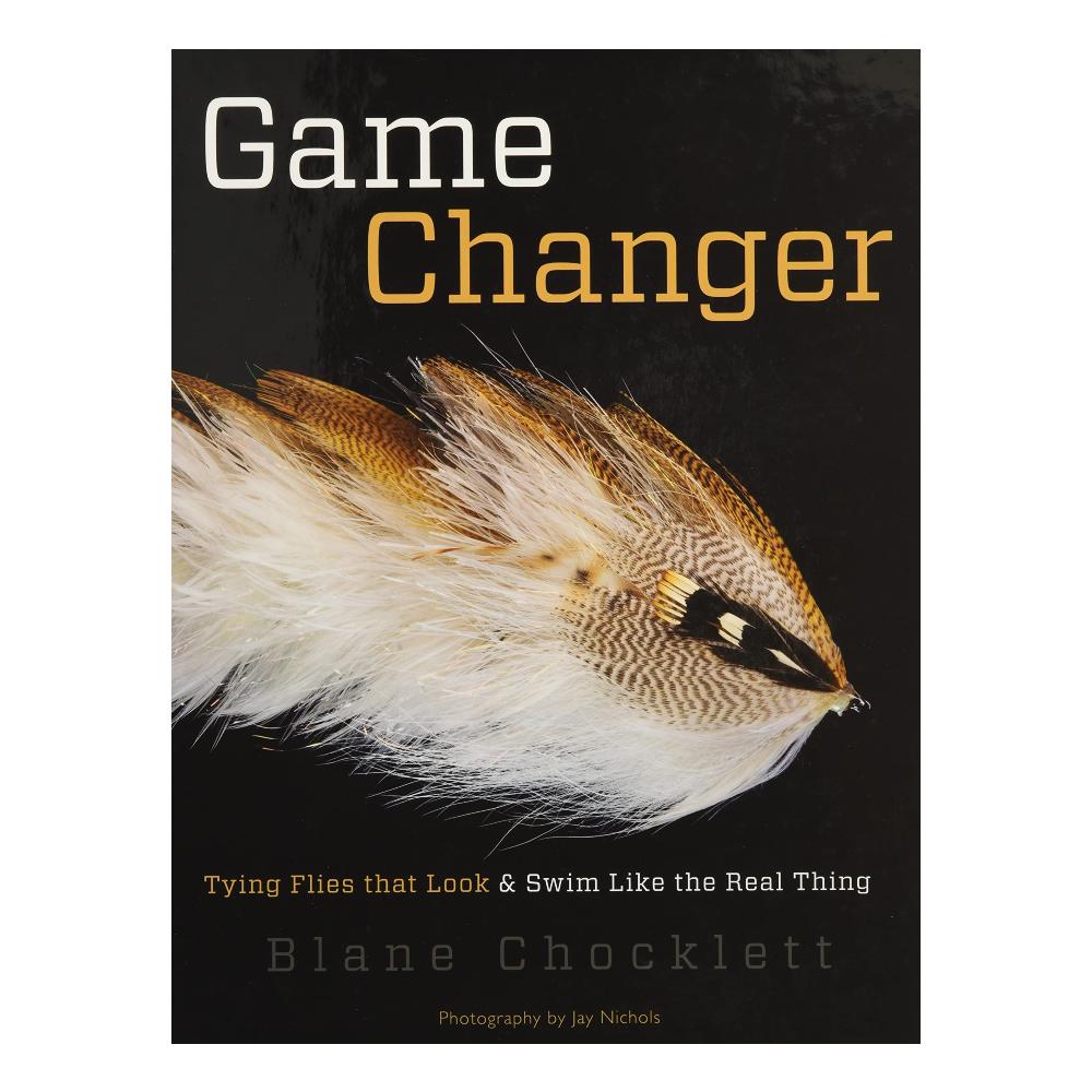 Game Changer by Blane Chocklett