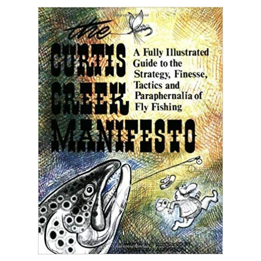 The Curtis Creek Manifesto
