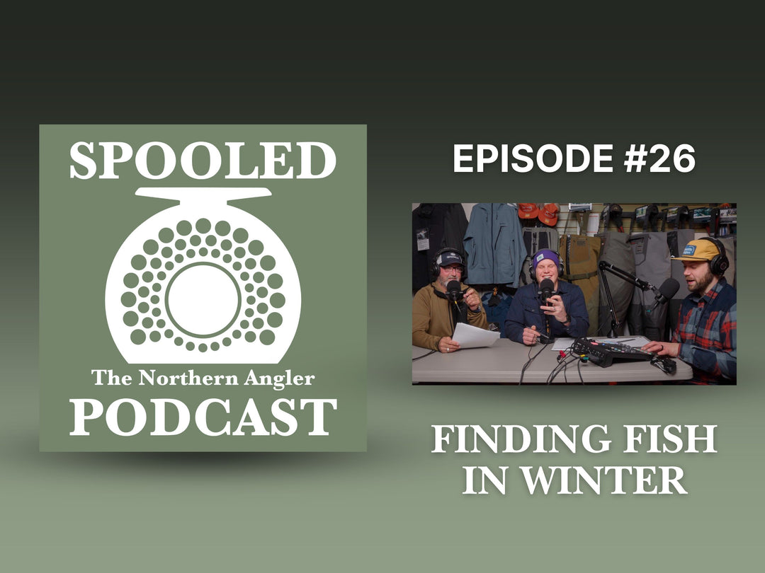 Finding Fish in Winter - Spooled Episode #26