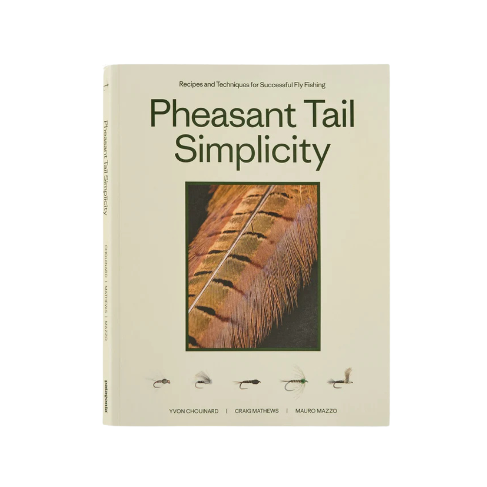 Pheasant Tail Simplicity: Recipes and Techniques for Successful Fly Fishing