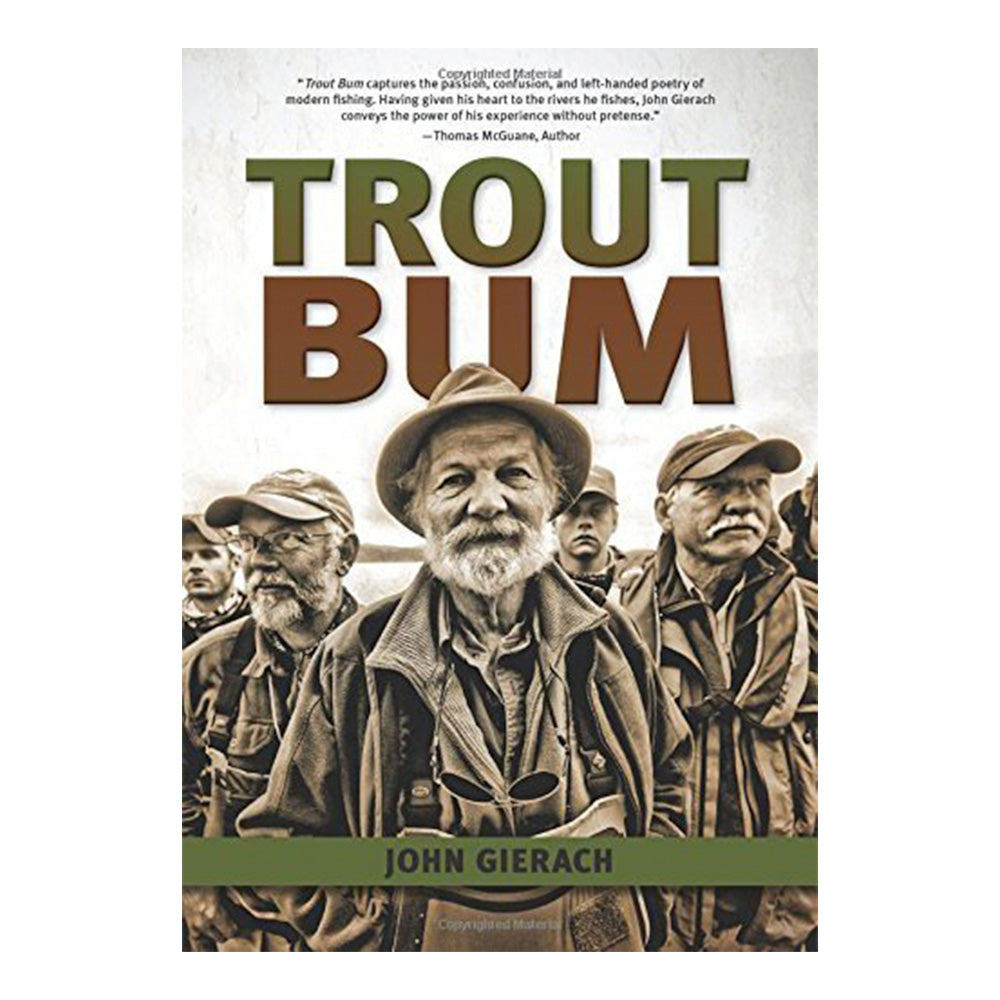Trout Bum by John Gierach